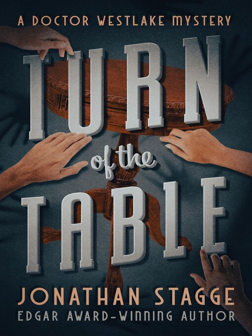Title details for Turn of the Table by Jonathan Stagge - Available